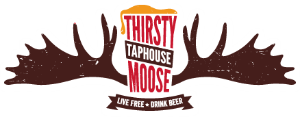 Thirty Moose Taphouse - Live Free, Drink Beer